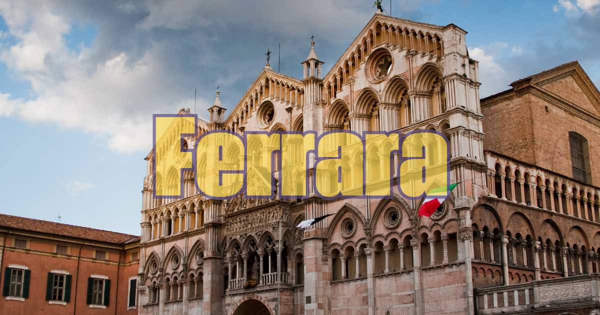 Ferrara: la città del Rinascimento tra muri medievali e palazzi ducali
