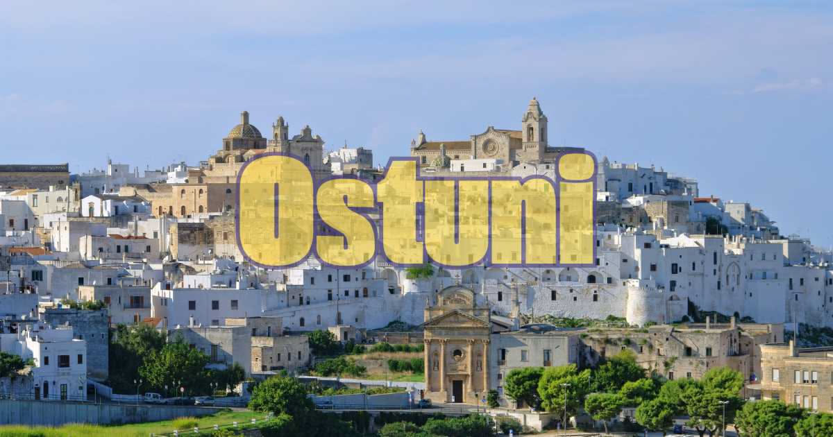 Ostuni: la città bianca della Puglia tra mare e centro storico